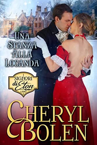 Una Stanza Alla Locanda (I signori di Eton)