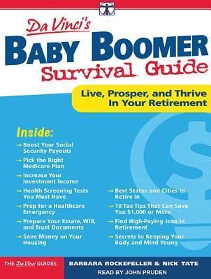 Davinci's Baby Boomer Survival Guide: Live, Prosper, and Thrive in Your Retirement