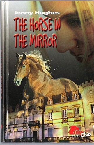 The Horse in the Mirror