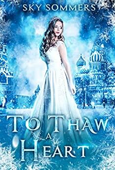 To Thaw a Heart