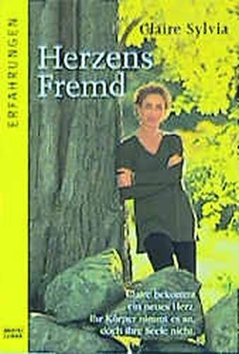 Herzensfremd.