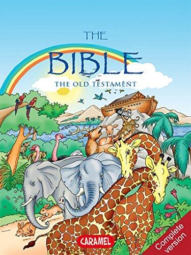 The Bible : The Old Testament: Complete Version