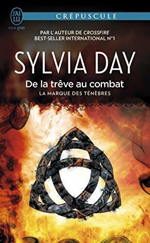 MARQUE DES TÉNÈBRES (LA) T.02 : DE LA TRÊVE AU COMBAT
