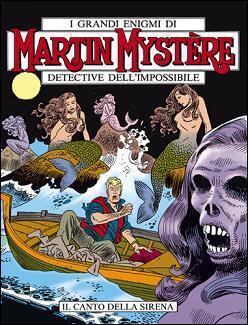 Martin Mystère n. 82: Il canto della Sirena