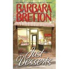 JUST DESSERTS, A Novel