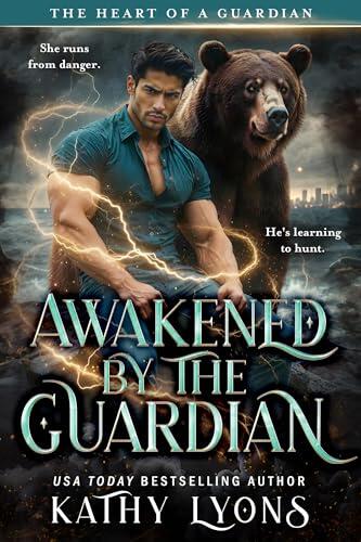 Awakened by the Guardian: a Novella | A suspenseful bear shifter novella with a paraplegic hero, a survivor heroine, and a love that heals in shadow.