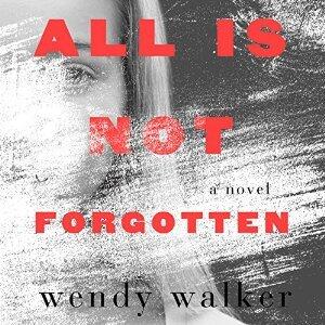 All Is Not Forgotten