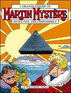 Martin Mystère n. 99: La piramide nera