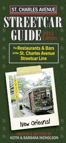 Streetcar Guide - St Charles Ave Edition