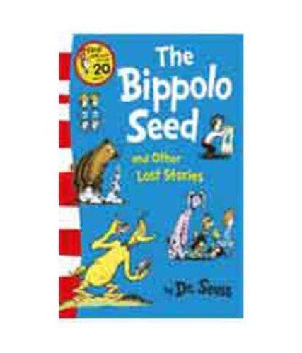 The Bippolo Seed and Other Lost Stories