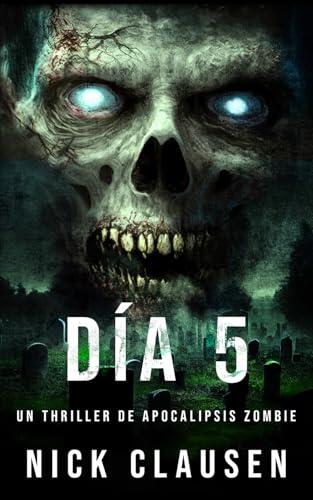 Carne Muerta: Día 5