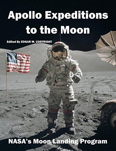Apollo Expeditions to the Moon: NASA's Moon Landing Program