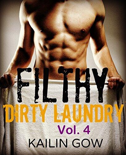 Filthy Dirty Laundry, Vol. 4