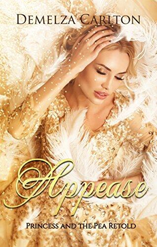Appease: Princess and the Pea Retold