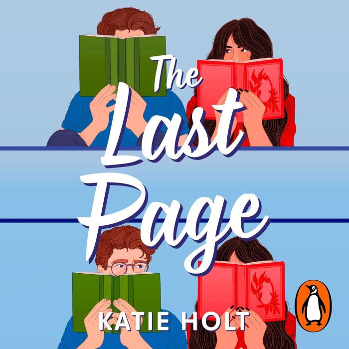 The Last Page: The sexy new enemies-to-lovers rom com from the author of Not In My Book