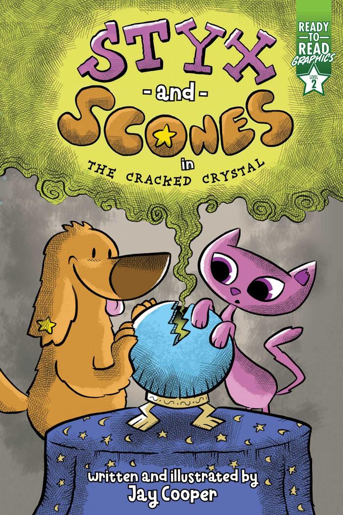 Styx and Scones in the Cracked Crystal: Ready-to-Read Graphics Level 2
