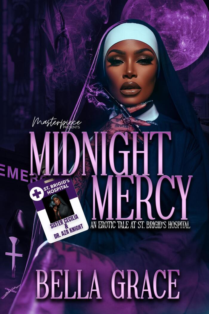 Midnight Mercy: An Erotic Tale At St. Brigid's Hospital