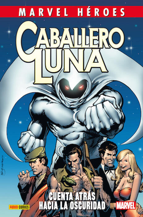 Marvel Héroes 65. Caballero Luna 1: Cuenta atrás hacia la oscuridad
