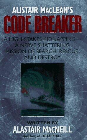 Alistair Maclean's Code Breaker