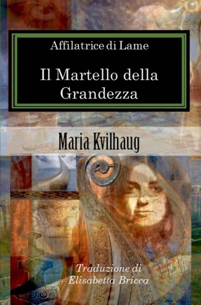 Affilatrice di Lame - Il Martello della Grandezza