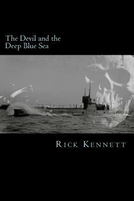 The Devil and the Deep Blue Sea