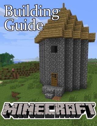 Minecraft Building Guide: House Ideas and Cool Structures