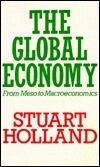 The Global Economy: From Meso to Macroeconomics