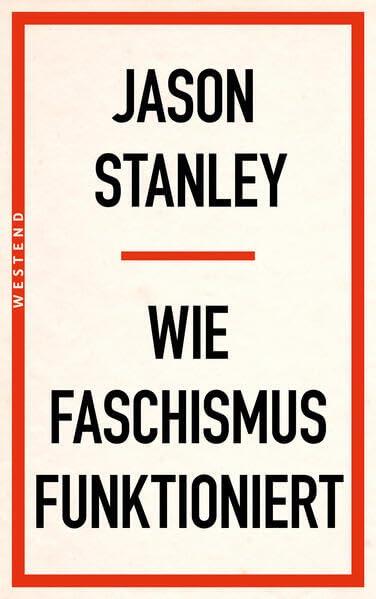 Wie Faschismus Funktioniert