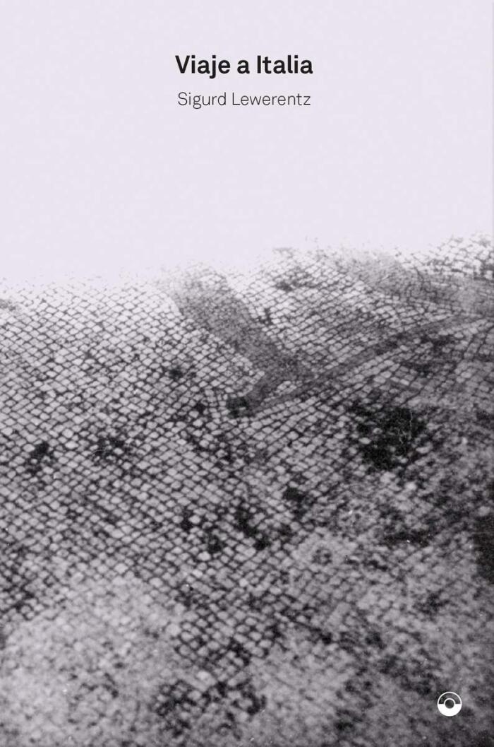 Sigurd Lewerentz: Viaje a Italia