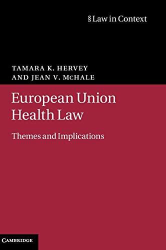 European Union Health Law: Themes and Implications