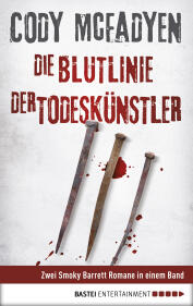Die Blutlinie + Der Todeskünstler : Doppelband