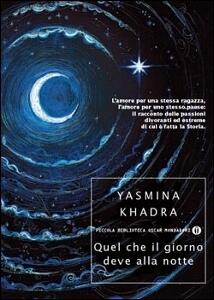 Quel che il giorno deve alla notte