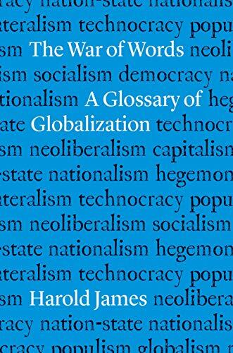 The War of Words: A Glossary of Globalization
