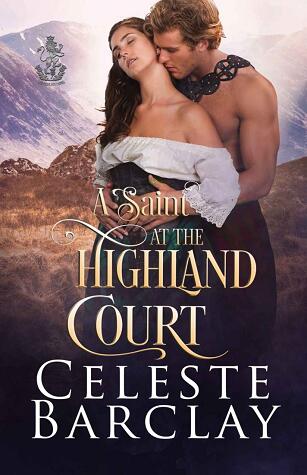A Saint at the Highland Court