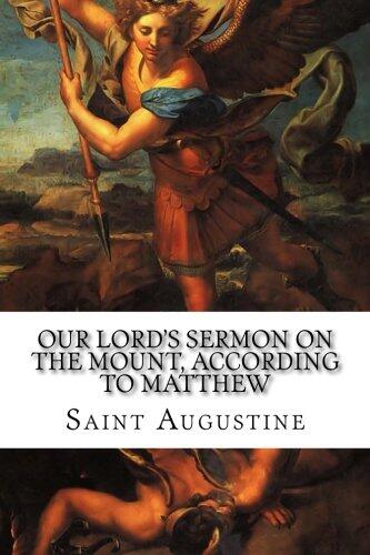 Our Lord's Sermon on the Mount, According to Matthew