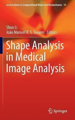 Shape Analysis in Medical Image Analysis