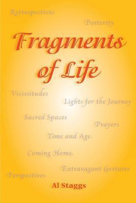 Fragments of Life