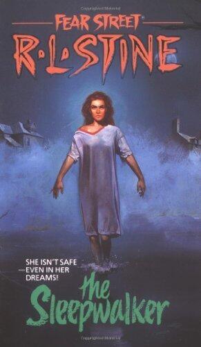 The Sleepwalker (Fear Street, No. 6) by R. L. Stine (1991) Mass Market Paperback