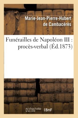 Funérailles de Napoléon III: procès-verbal