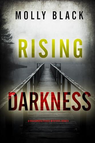 Rising Darkness