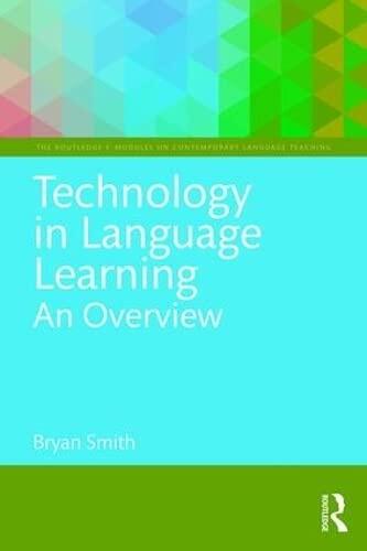 Technology in Language Learning: An Overview