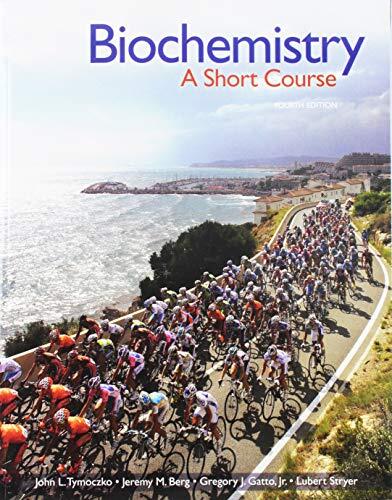 Biochemistry: A Short Course (4e)