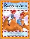 Raggedy Ann Andy And The Camel With The Wrinkled Knees My First Raggedy Ann