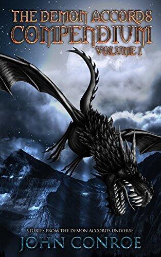 The Demon Accords Compendium (Volume 1): Stories from the Demon Accords Universe