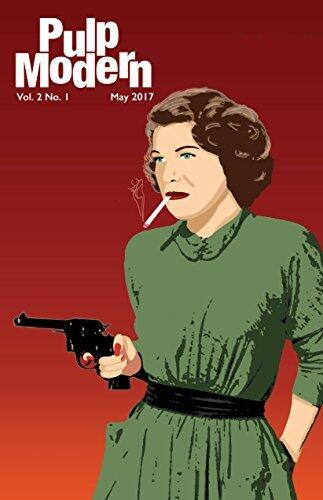 Pulp Modern: Volume 2 Number 1