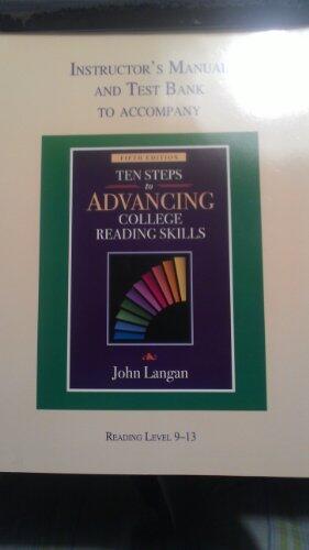 Instructor's Manual and Test Bank to Accompany Ten Steps to Advancing College Reading Skills