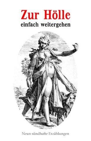 Zur Hölle einfach weitergehen