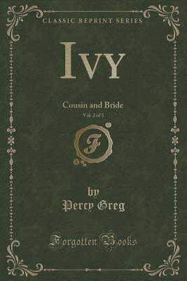 Ivy, Vol. 2 of 3
