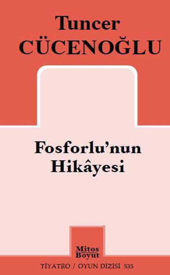 Fosforlu'nun Hikâyesi