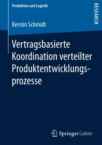 Vertragsbasierte Koordination verteilter Produktentwicklungsprozesse
